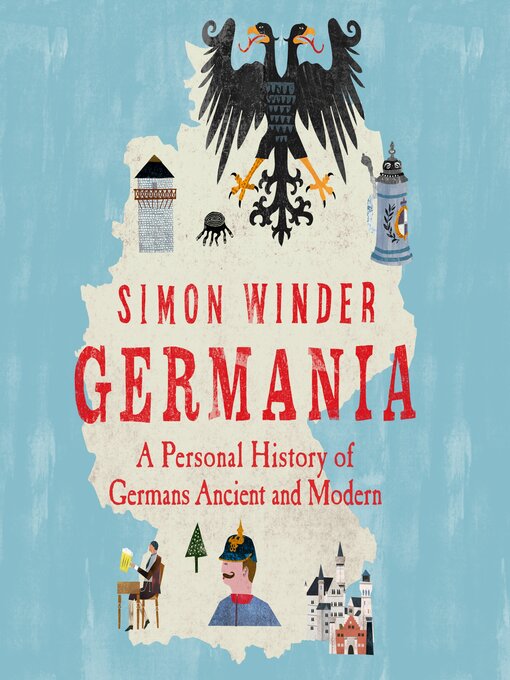 Title details for Germania by Simon Winder - Wait list
